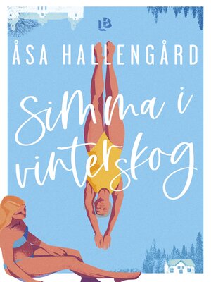 cover image of Simma i vinterskog